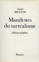 Manifestes du surréalisme - André Breton