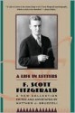 Life in Letters: A New Collection Edited and Annotated by Matthew J. Bruccoli - F. Scott Fitzgerald