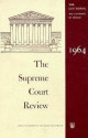 The Supreme Court Review, 1964 - Philip B. Kurland