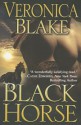 Black Horse - Veronica Blake