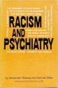 Racism and Psychiatry - Samuel Sillen, Alexander Thomas