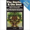 The Doctor and the Soul: From Psychotherapy to Logotherapy - Viktor E. Frankl, Clara Winston, Richard Winston