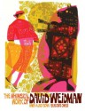 The Whimsical Work of David Weidman and Also Some Serious Ones - Roger Gastman, Steve Zeitzoff (Designer), Roger Gastman (Editor)