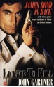 Licence To Kill - John E. Gardner