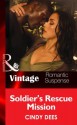 Soldier's Rescue Mission (Mills & Boon Vintage Romantic Suspense) (H.O.T. Watch - Book 7) - Cindy Dees