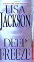 Deep Freeze - Lisa Jackson