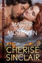 Master of the Mountain (Mountain Masters Book 1) - Cherise Sinclair