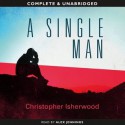 A Single Man - Christopher Isherwood, Alex Jennings