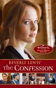 Beverly Lewis' The Confession (The Heritage of Lancaster County) - Beverly Lewis