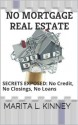 No Mortgage Real Estate - Marita Kinney