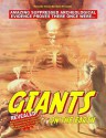 Giants In The Earth: Amazing Suppressed Archeological Evidence Proves They Once Existed - Timothy Green Beckley