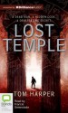 Lost Temple - Tom Harper, Francis Greenslade