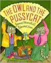 The Owl and the Pussycat - Edward Lear, James Marshall