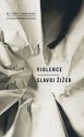 Violence (BIG IDEAS//small books) - Slavoj Žižek