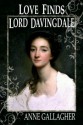 Love Finds Lord Davingdale (The Reluctant Grooms) - Anne Gallagher