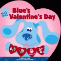 Blue's Valentine's Day [With Stickers] - Deborah Reber, Jenine Pontillo