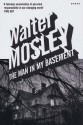 Man In My Basement - Walter Mosley