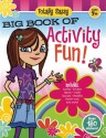 Totally Sassy Big Book of Activity Fun! - Sandy Phan, Gary H. Koltookian, Katelyn Burke