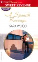 A Spanish Revenge - Sara Wood, Lee Wilkinson