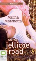 On the Jellicoe Road - Melina Marchetta, Rebecca Macauley