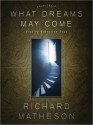 What Dreams May Come - Richard Matheson, Robertson Dean