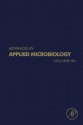 Advances in Applied Microbiology, Volume 80 - Geoffrey M. Gadd, Sima Sariaslani