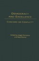 Democracy and Excellence: Concord or Conflict? - Joseph Romance