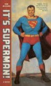 It's Superman! - Tom De Haven