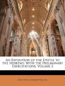 An Exposition of the Epistle to the Hebrews: With the Preliminary Exercitations, Volume 2 - John Owen, Edward Williams