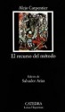 El recurso del método - Alejo Carpentier, Salvador Arias