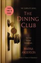 The Dining Club - Marina Anderson