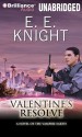 Valentine's Resolve (Vampire Earth) - E.E. Knight, Christian Rummel