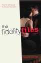 The Fidelity Files - Jessica Brody