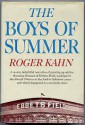 The Boys of Summer - Roger Kahn