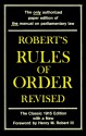 Robert's Rules Of Order Revised - Henry M. Robert