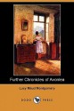 Further Chronicles of Avonlea - L.M. Montgomery