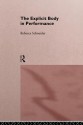 The Explicit Body in Performance - Rebecca Schneider