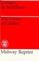 The Crime of Galileo - Giorgio De Santillana