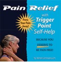 Pain Relief With Trigger Point Self-Help - Valerie Delaune