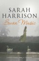 Swan Music - Sarah Harrison