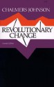 Revolutionary Change - Chalmers A. Johnson