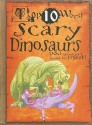 Top 10 Worst Scary Dinosaurs You Wouldn't Want to Meet - Carolyn Franklin, David Salariya, David Antram