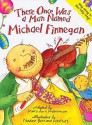 There Once Was A Man Named Michael Finnegan - Mary Ann Hoberman