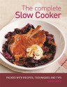 The Complete Slow Cooker - Sara Lewis