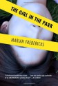 The Girl in the Park - Mariah Fredericks