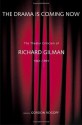 The Drama is Coming Now - Richard Gilman