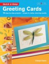 Quick & Easy Greeting Cards - Cheryl Owen