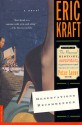 Reservations Recommended: A Novel - Eric Kraft