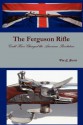 The Ferguson Rifle: Could Have Changed the American Revolution - Tim Jarvis