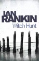 Witch Hunt - Ian Rankin